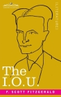 The I.O.U. By F. Scott Fitzgerald Cover Image