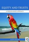 Equity and Trusts: A Problem-Based Approach (Problem Based Learning) Cover Image