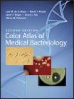 Color Atlas of Medical Bacteriology Cover Image