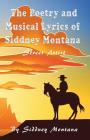 The Poetry and Musical Lyrics of Siddney Montana: Street Artist Cover Image