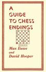 A Guide to Chess Endings Cover Image