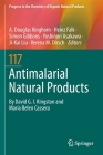 Antimalarial Natural Products (Progress in the Chemistry of Organic Natural Products #117) By A. Douglas Kinghorn (Editor), Heinz Falk (Editor), Simon Gibbons (Editor) Cover Image