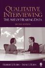 Qualitative Interviewing: The Art of Hearing Data Cover Image