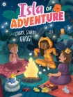 Starry, Starry Ghost (Isla of Adventure #4) By Dela Costa, Ana Sebastián (Illustrator) Cover Image