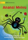 Lazy Anansi - Anansi Mvivu By Ghanaian Folktale, Wiehan de Jager (Illustrator) Cover Image