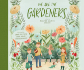 We Are the Gardeners Cover Image