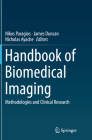 Handbook of Biomedical Imaging: Methodologies and Clinical Research (Lecture Notes in Computer Science #779) Cover Image