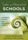 Safe and Peaceful Schools: Addressing Conflict and Eliminating Violence Cover Image