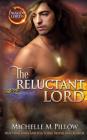 The Reluctant Lord: A Qurilixen World Novel (Dragon Lords #7) By Michelle M. Pillow Cover Image