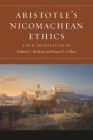 Aristotle's Nicomachean Ethics By Aristotle, Robert C. Bartlett (Translated by), Susan D. Collins (Translated by) Cover Image