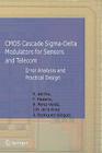 CMOS Cascade Sigma-Delta Modulators for Sensors and Telecom: Error Analysis and Practical Design (Analog Circuits and Signal Processing) By Rocío Río Fernández, Fernando Medeiro Hidalgo, Belén Pérez Verdú Cover Image