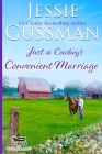 Just a Cowboy's Convenient Marriage (Sweet Western Christian Romance book 1) (Flyboys of Sweet Briar Ranch in North Dakota) Cover Image
