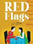 Red Flags By C. Blue Cover Image