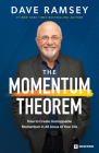 The Momentum Theorem: How to Create Unstoppable Momentum in All Areas of Your Life Cover Image