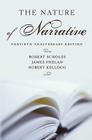 The Nature of Narrative: Revised and Expanded By Robert Scholes, James Phelan, Robert Kellogg Cover Image
