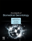 Encyclopedia of Biomedical Gerontology Cover Image