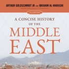 A Concise History of the Middle East: 13th Edition Cover Image
