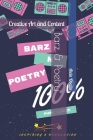 Barz & Poetry: Creative art and content By Alvin Oballa Cover Image