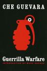 Guerrilla Warfare By Ernesto "Che" Guevara, Marc Becker (Introduction by) Cover Image