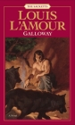 Galloway: The Sacketts By Louis L'Amour Cover Image
