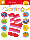 Get Ready for Pre-K First Sorting Workbook: Scholastic Early Learners (Workbook) By Scholastic, Scholastic Early Learners Cover Image