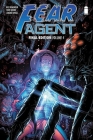 Fear Agent: Final Edition Volume 4 By Rick Remender, Various, Tony Moore (By (artist)), Rafael Albuquerque (By (artist)), Paul Renaud (By (artist)), Francesco Francavilla (By (artist)), Kieron Dwyer (By (artist)) Cover Image