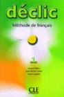 Declic Level 1 Textbook (Methode de Francais) By Blanc Cover Image