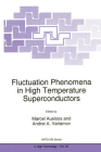 Fluctuation Phenomena in High Temperature Superconductors (Mathematics and Its Applications #32) Cover Image