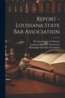 Report - Louisiana State Bar Association Cover Image