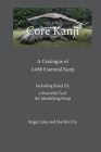Core Kanji: A Catalogue of 2,088 Essential Kanji Cover Image
