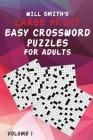 Will Smith Large Print Easy Crossword Puzzles For Adults - Volume 1 By Will Smith Cover Image