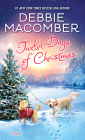 Twelve Days of Christmas: A Novel By Debbie Macomber Cover Image