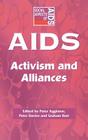 Aids: Activism and Alliances (Social Aspects of AIDS) Cover Image