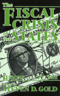 The Fiscal Crisis of the States: Lessons for the Future Cover Image
