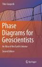Phase Diagrams for Geoscientists: An Atlas of the Earth's Interior Cover Image
