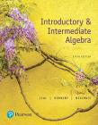 Introductory & Intermediate Algebra By Margaret Lial, John Hornsby, Terry McGinnis Cover Image