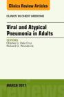 Viral and Atypical Pneumonia in Adults, an Issue of Clinics in Chest Medicine: Volume 38-1 (Clinics: Internal Medicine #38) Cover Image