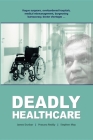 Deadly Healthcare Cover Image