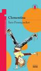 Clementina = Clementine (Coleccion Torre de Papel: Torre Roja) By Yona Zeldis McDonough, Marla Frazee Cover Image