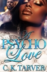 A Psycho Love Cover Image