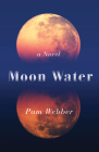 Moon Water By Pam Webber Cover Image