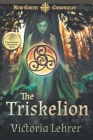 The Triskelion: A Visionary Sci-Fi Adventure By Victoria Lehrer, Becky Stephens (Editor) Cover Image