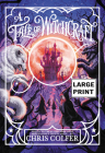 A Tale of Witchcraft... (A Tale of Magic... #2) By Chris Colfer Cover Image