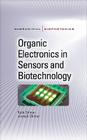 Organic Electronics in Sensors and Biotechnology (McGraw-Hill Biophotonics) Cover Image