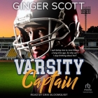 Varsity Captain By Ginger Scott, Erik Bloomquist (Read by) Cover Image