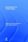 Introduction to Trade Policy By Aluisio Lima-Campos, Juan Gaviria Cover Image