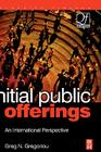 Initial Public Offerings (Ipo): An International Perspective of IPOs (Quantitative Finance) Cover Image