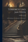 Terborch Und Jan Steen: Mit 95 Abbildungen Nach Gemälden Und Zeichnungen By Adolf Rosenberg Cover Image