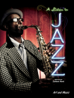 A Listen to Jazz (Art and Music) Cover Image