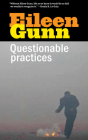 Questionable Practices By Eileen Gunn Cover Image